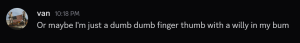 Van quote dumb dumb finger thumb.png